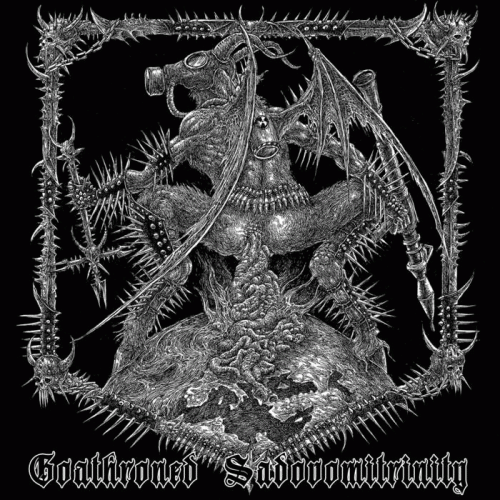 Uraniavore Goatphago : Goathroned Sadovomitrinity